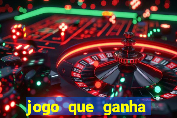 jogo que ganha dinheiro de verdade sem depositar nada